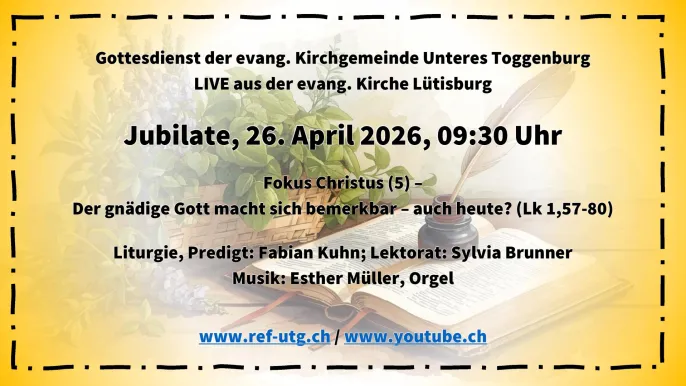 2026-04-26; Einladung 16-9 (Foto: Evang. UTG) 2026-04-26; Einladung 16-9 (Foto: Evang. UTG)